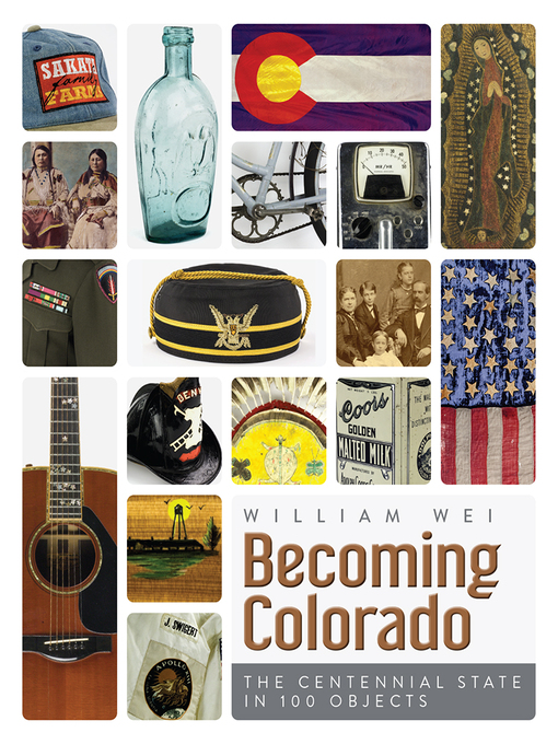 Title details for Becoming Colorado by William Wei - Available